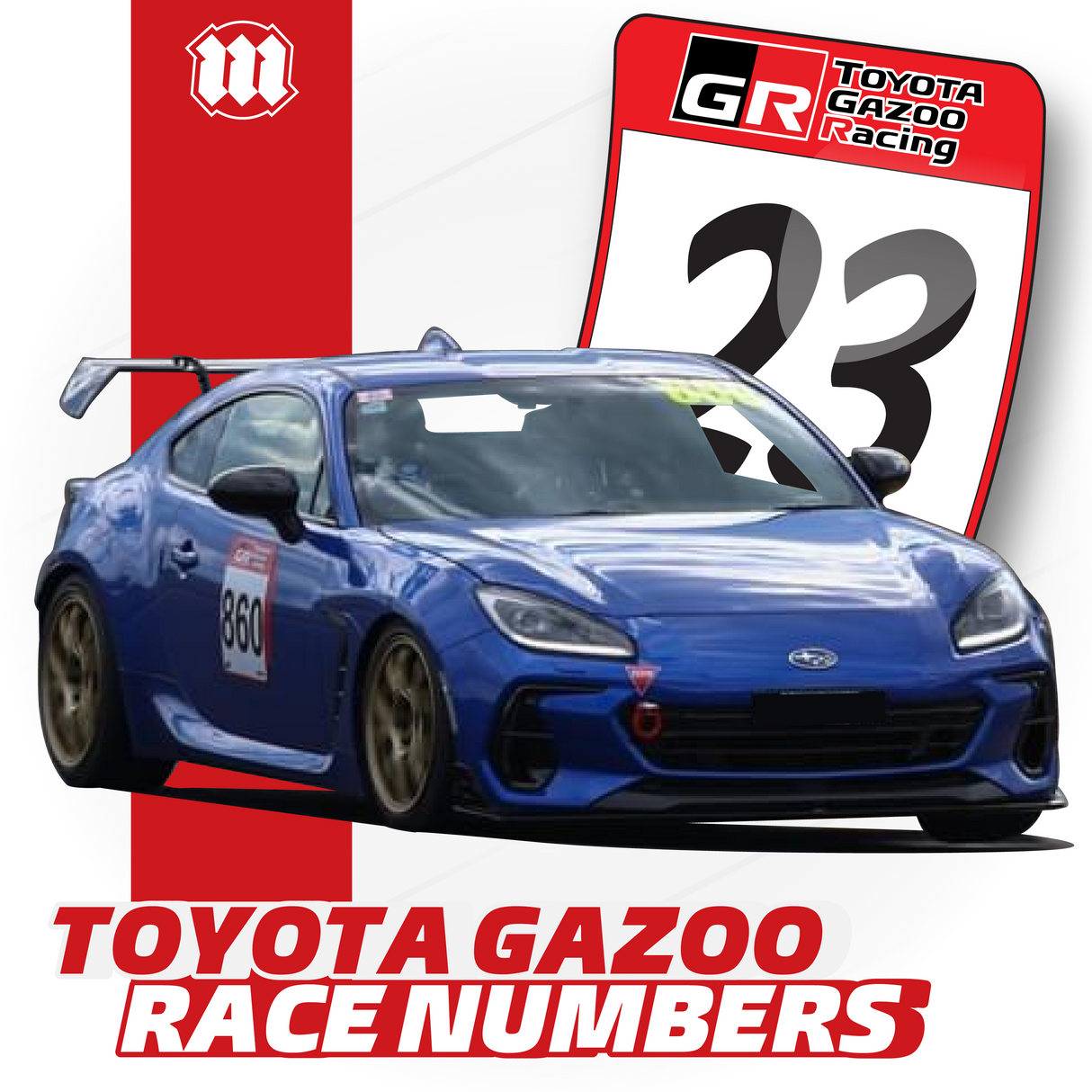 "Toyota Gazoo Racing" Number Boards